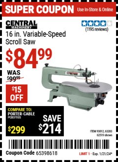 Harbor Freight Coupon CENTRAL MACHINERY 16" VARIABLE SPEED SCROLL SAW Lot No. 62519/63283/93012 Expired: 1/21/24 - $84.99
