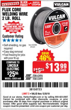 Harbor Freight Coupon FLUX CORE WELDING WIRE Lot No. 63496/63499 Expired: 12/8/19 - $13.99