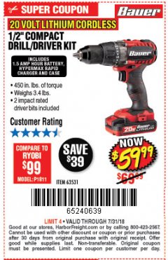 Harbor Freight Coupon BAUER 20 VOLT CORDLESS 1/2" COMPACT DRILL/DRIVER KIT Lot No. 63531 Expired: 7/31/18 - $59.99