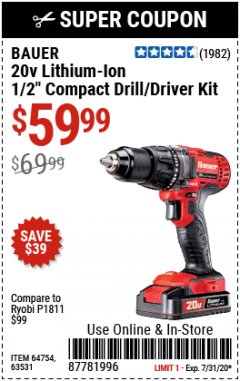 Harbor Freight Coupon BAUER 20 VOLT CORDLESS 1/2" COMPACT DRILL/DRIVER KIT Lot No. 63531 Expired: 7/31/20 - $59.99
