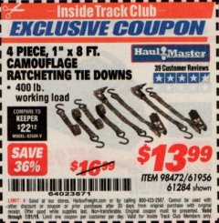 Harbor Freight ITC Coupon 4 PIECE, 400 LB. CAPACITY 1"X8 FT. CAMOFLAGE RATCHETING TIE DOWNS Lot No. 98472/61956/61284 Expired: 7/31/19 - $13.99