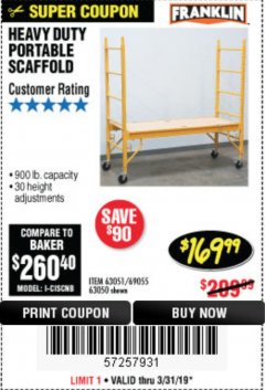 Harbor Freight Coupon HEAVY DUTY PORTABLE SCAFFOLD Lot No. 63050/63051/69055/98979 Expired: 3/31/19 - $169.99