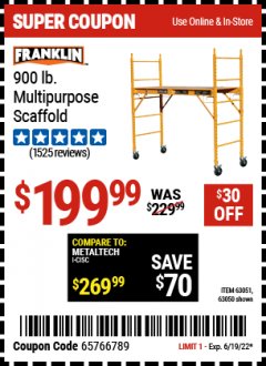Harbor Freight Coupon HEAVY DUTY PORTABLE SCAFFOLD Lot No. 63050/63051/69055/98979 Expired: 6/19/22 - $199.99