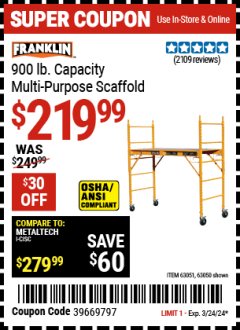 Harbor Freight Coupon HEAVY DUTY PORTABLE SCAFFOLD Lot No. 63050/63051/69055/98979 Expired: 3/24/24 - $219.99