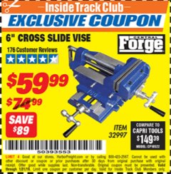 Harbor Freight ITC Coupon 6" CROSS SLIDE VISE Lot No. 32997 Expired: 1/31/19 - $59.99