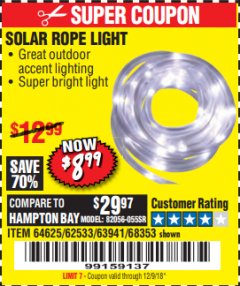 Harbor Freight Coupon SOLAR ROPE LIGHT Lot No. 69297, 56883 Expired: 12/9/18 - $8.99