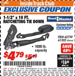 Harbor Freight ITC Coupon 1000 LB. CAPACITY 1-1/2" X 10 FT. RATCHETING TIE DOWN Lot No. 62759/61302 Expired: 9/30/18 - $4.79