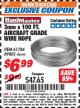Harbor Freight ITC Coupon 3MM X 100FT AIRCRAFT GRADE WIRE ROPE Lot No. 61784/69803 Expired: 8/31/17 - $6.99
