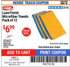 Harbor Freight ITC Coupon 16" X 16" LUXE FINISH MICROFIBER TOWELS PACK OF 12 Lot No. 63359/63251/63028 Expired: 6/30/20 - $6.99