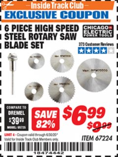 Harbor Freight ITC Coupon 6 PIECE HIGH SPEED ROTARY SAW BLADE SET Lot No. 67224 Expired: 6/30/20 - $6.99