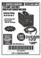 Harbor Freight Coupon 170 AMP MIG/FLUX WIRE FEED WELDER Lot No. 68885/61888 Expired: 4/22/18 - $159.99