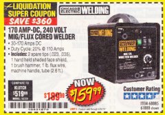 Harbor Freight Coupon 170 AMP MIG/FLUX WIRE FEED WELDER Lot No. 68885/61888 Expired: 6/30/18 - $159.99