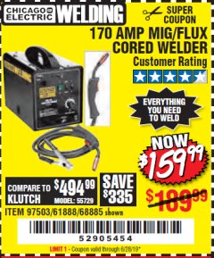 Harbor Freight Coupon 170 AMP MIG/FLUX WIRE FEED WELDER Lot No. 68885/61888 Expired: 6/28/19 - $159.99