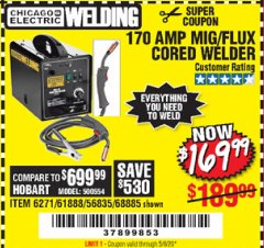 Harbor Freight Coupon 170 AMP MIG/FLUX WIRE FEED WELDER Lot No. 68885/61888 Expired: 6/30/20 - $169.99