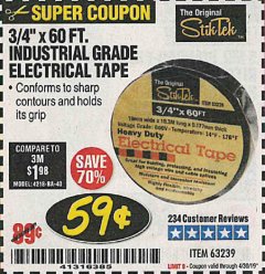 Harbor Freight Coupon 3/4" X 60 FT. INDUSTRIAL GRADE ELECTRICAL TAPE Lot No. 63239 Expired: 4/30/19 - $0.59