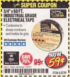 Harbor Freight Coupon 3/4" X 60 FT. INDUSTRIAL GRADE ELECTRICAL TAPE Lot No. 63239 Expired: 11/30/19 - $0.59