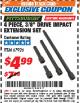 Harbor Freight ITC Coupon 4 PIECE 3/8" DRIVE IMPACT EXTENSION SET  Lot No. 67926 Expired: 11/30/17 - $4.99