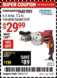Harbor Freight Coupon 1/2" VARIABLE SPEED REVERSIBLE HEAVY DUTY DRILL Lot No. 61741/69452 Expired: 7/4/23 - $29.99