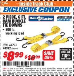 Harbor Freight ITC Coupon 2" X 6 FT. CAM BUCKLE TIE DOWNS - PACK OF 2 Lot No. 61713 Expired: 10/31/18 - $8.99