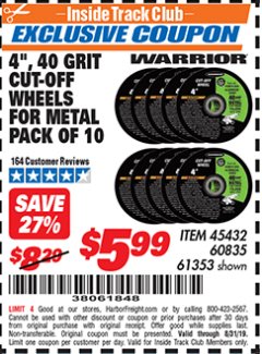 Harbor Freight ITC Coupon 10 PIECE 4" 40 GRIT METAL CUT-OFF WHEEL Lot No. 61353/45432/60835 Expired: 8/31/19 - $5.99