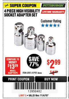 Harbor Freight Coupon 4 PIECE HIGH VISIBILITY SOCKET ADAPTER SET Lot No. 62851/67925 Expired: 11/4/18 - $2.99