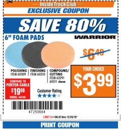 Harbor Freight ITC Coupon 6" FOAM PADS Lot No. 63291/60311/60309/60310 Expired: 12/26/18 - $3.99