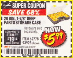 Harbor Freight Coupon 20 BIN PORTABLE PARTS STORAGE CASE Lot No. 62778/93928 Expired: 6/30/18 - $5.99