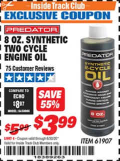 Harbor Freight ITC Coupon 8 OZ. SYNTHETIC TWO CYCLE ENGINE OIL Lot No. 61907 Expired: 6/30/20 - $3.99
