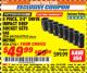 Harbor Freight ITC Coupon 8 PIECE, 3/4" DRIVE IMPACT DEEP SOCKET SETS Lot No. 69518/67935/67921 Expired: 9/30/17 - $49.99