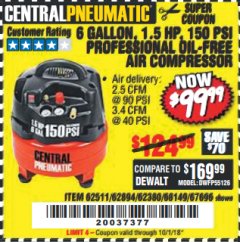Harbor Freight Coupon 1.5 HP, 6 GALLON, 150 PSI PROFESSIONAL AIR COMPRESSOR Lot No. 62894/67696/62380/62511/68149 Expired: 10/1/18 - $99.99