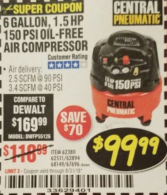 Harbor Freight Coupon 1.5 HP, 6 GALLON, 150 PSI PROFESSIONAL AIR COMPRESSOR Lot No. 62894/67696/62380/62511/68149 Expired: 8/31/18 - $99.99