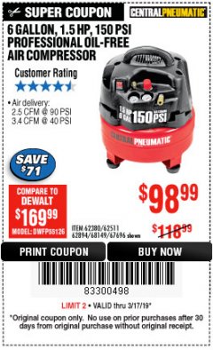 Harbor Freight Coupon 1.5 HP, 6 GALLON, 150 PSI PROFESSIONAL AIR COMPRESSOR Lot No. 62894/67696/62380/62511/68149 Expired: 3/17/19 - $98.99