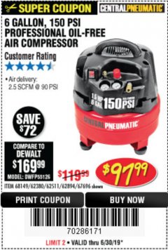 Harbor Freight Coupon 1.5 HP, 6 GALLON, 150 PSI PROFESSIONAL AIR COMPRESSOR Lot No. 62894/67696/62380/62511/68149 Expired: 6/30/19 - $97.99