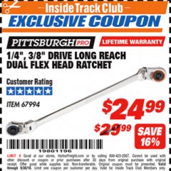 Harbor Freight ITC Coupon 1/4" AND 3/8" DRIVE LONG REACH DUAL FLEX HEAD RATCHET Lot No. 67994 Expired: 9/30/18 - $24.99