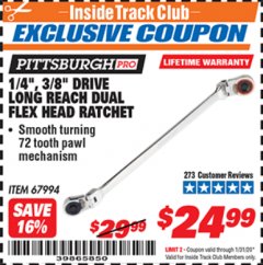 Harbor Freight ITC Coupon 1/4" AND 3/8" DRIVE LONG REACH DUAL FLEX HEAD RATCHET Lot No. 67994 Expired: 1/31/20 - $24.99