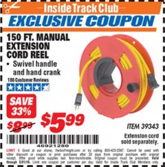 Harbor Freight ITC Coupon 150 FT. MANUAL EXTENSION CORD REEL Lot No. 62954/39343 Expired: 5/31/19 - $5.99