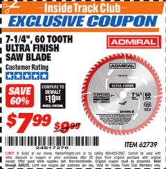 Harbor Freight ITC Coupon 7-1/4", 60 TOOTH ULTRA FINISH SAW BLADE Lot No. 62739 Expired: 9/30/18 - $7.99