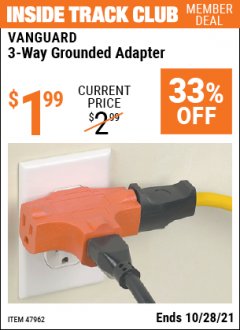 Harbor Freight ITC Coupon 3-WAY GROUNDED ADAPTER Lot No. 47962 Expired: 10/28/21 - $1.99