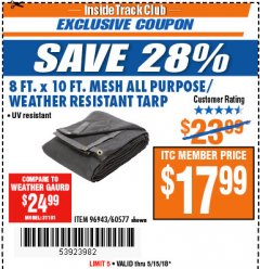 Harbor Freight ITC Coupon 8 FT. X 10 FT. MESH WEATHER RESISTANT TARP Lot No. 96943/60577 Expired: 5/15/18 - $17.99
