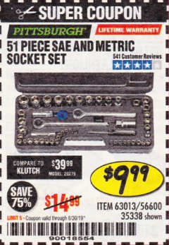 Harbor Freight Coupon 51 PIECE SAE AND METRIC SOCKET SET Lot No. 35338/63013 Expired: 6/30/19 - $9.99