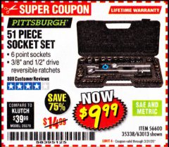 Harbor Freight Coupon 51 PIECE SAE AND METRIC SOCKET SET Lot No. 35338/63013 Expired: 3/31/20 - $9.99