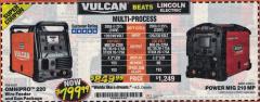 Harbor Freight Coupon VULCAN OMNIPRO 220 MULTIPROCESS WELDER WITH 120/240 VOLT INPUT Lot No. 63621/80678 Expired: 2/28/18 - $799.99