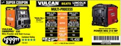 Harbor Freight Coupon VULCAN OMNIPRO 220 MULTIPROCESS WELDER WITH 120/240 VOLT INPUT Lot No. 63621/80678 Expired: 2/24/19 - $899.99