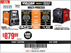 Harbor Freight Coupon VULCAN OMNIPRO 220 MULTIPROCESS WELDER WITH 120/240 VOLT INPUT Lot No. 63621/80678 Expired: 4/28/19 - $879.99
