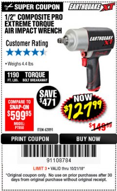 Harbor Freight Coupon 1/2" COMPOSITE PRO EXTREME TORQUE AIR IMPACT WRENCH Lot No. 62891 Expired: 10/21/18 - $127.99