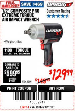 Harbor Freight Coupon 1/2" COMPOSITE PRO EXTREME TORQUE AIR IMPACT WRENCH Lot No. 62891 Expired: 1/31/19 - $129.99