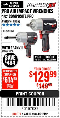Harbor Freight Coupon 1/2" COMPOSITE PRO EXTREME TORQUE AIR IMPACT WRENCH Lot No. 62891 Expired: 4/21/19 - $129.99