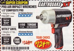 Harbor Freight Coupon 1/2" COMPOSITE PRO EXTREME TORQUE AIR IMPACT WRENCH Lot No. 62891 Expired: 7/31/19 - $124.99