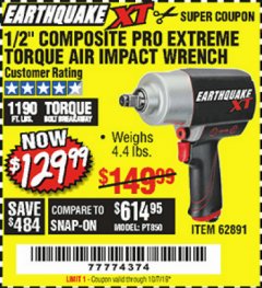 Harbor Freight Coupon 1/2" COMPOSITE PRO EXTREME TORQUE AIR IMPACT WRENCH Lot No. 62891 Expired: 10/7/19 - $129.99