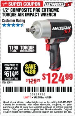 Harbor Freight Coupon 1/2" COMPOSITE PRO EXTREME TORQUE AIR IMPACT WRENCH Lot No. 62891 Expired: 4/1/20 - $124.99